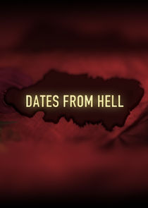 Dates from Hell
