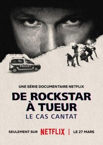 De rockstar &agrave; tueur: le cas Cantat