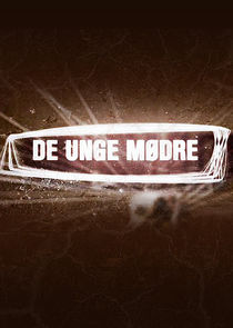 De unge m&oslash;dre