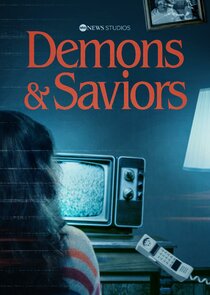Demons & Saviors