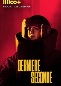 Derni&egrave;re seconde
