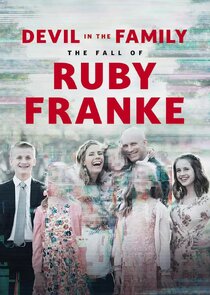 Devil in the Family: The Fall of Ruby Franke