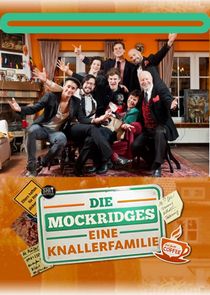 Die Mockridges - Eine Knallerfamilie