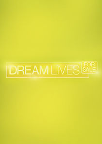 Dream Lives for Sale
