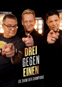 Drei gegen Einen - Die Show der Champions