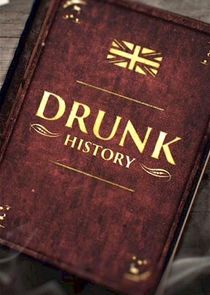 Drunk History
