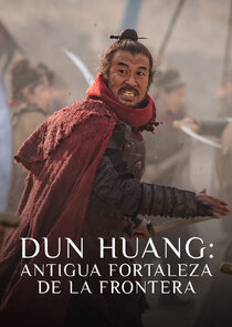 Dun Huang, antigua fortaleza de la frontera