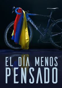 El d&iacute;a menos pensado