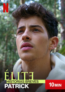 &Eacute;lite Historias Breves: Patrick