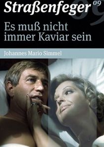 Es mu&szlig; nicht immer Kaviar sein