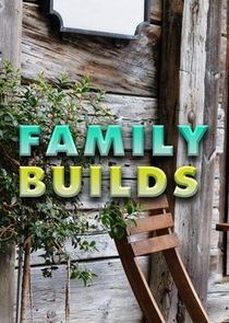Family Builds