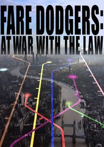Fare Dodgers: At War with the Law