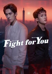 Fight for You