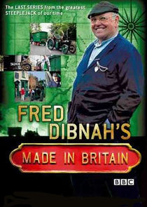 Fred Dibnah's Made in Britain