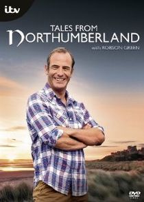 Further Tales from Northumberland with Robson Green