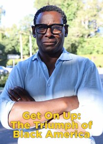 Get On Up: The Triumph of Black America