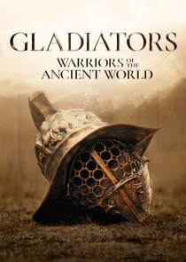 Gladiators: Warriors of the Ancient World