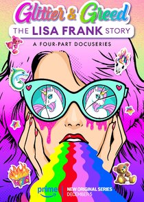 Glitter and Greed: The Lisa Frank Story
