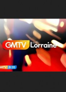 GMTV with Lorraine