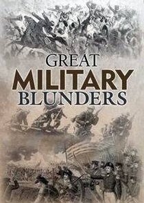 Great Military Blunders