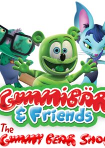 Gummib&auml;r and Friends: The Gummy Bear Show