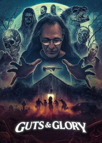 Guts & Glory