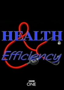 Health and Efficiency