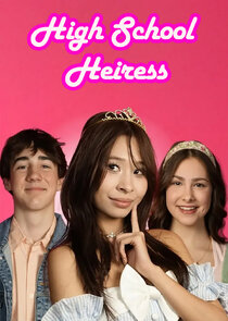 High School Heiress