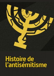 Histoire de l'antis&eacute;mitisme