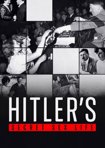 Hitler's Secret Sex Life