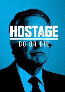 Hostage: Do or Die