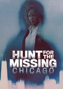 Hunt for the Missing: Chicago