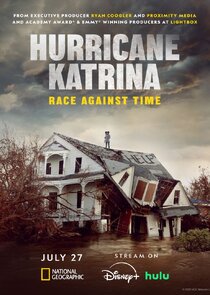 Hurricane Katrina: Race Against Time