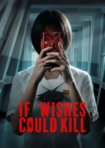 If Wishes Could Kill