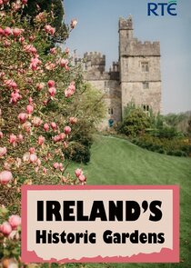 Ireland's Historic Gardens