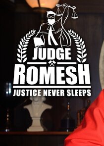 Judge Romesh: Justice Never Sleeps