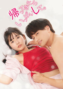 Kaettekitara Ippai Shite.