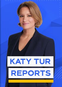 Katy Tur Reports