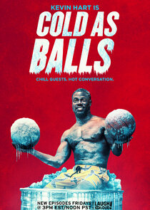 Kevin Hart: Cold as Balls