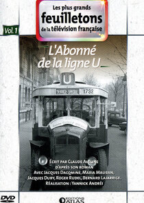 L'abonn&eacute; de la ligne U