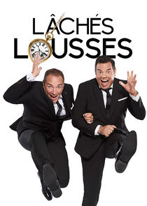 L&acirc;ch&eacute;s Lousses