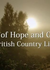 Land of Hope and Glory - British Country Life