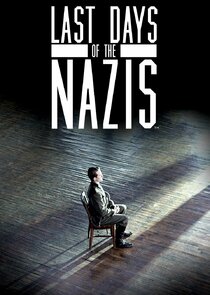 Last Days of the Nazis