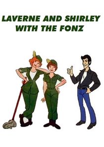 Laverne & Shirley with the Fonz