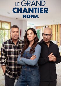 Le Grand Chantier Rona