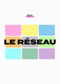 Le R&eacute;seau