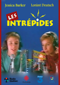 Les intr&eacute;pides