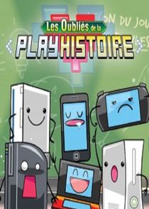 Les Oubli&eacute;s de la Playhistoire