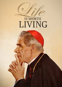 Life is Worth Living with Bishop Fulton J. Sheen