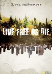 Live Free or Die: Down & Dirty